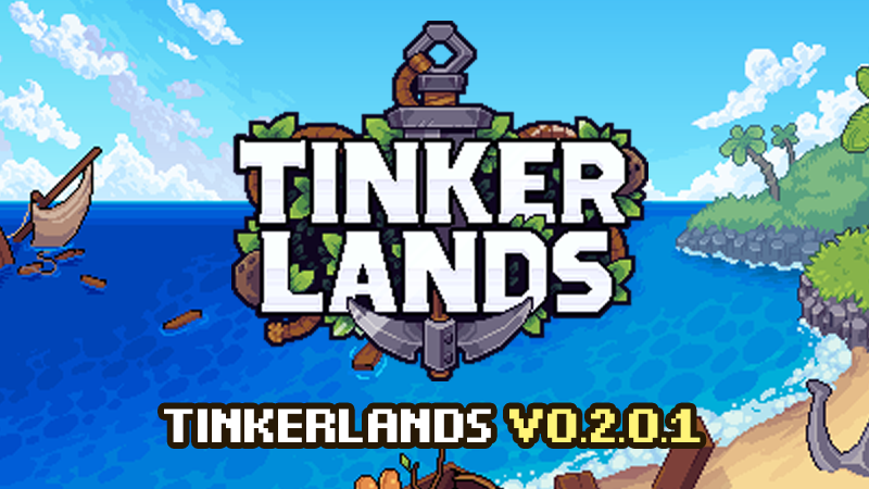 Tinkerlands Update Brings Fixes and Enhancements