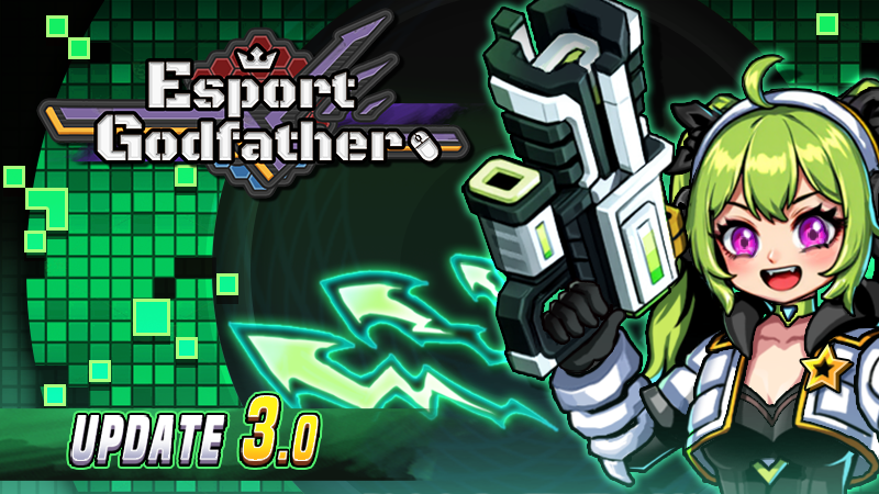Esports Godfather Version 3.0 Released with Enhanced Features and Gameplay