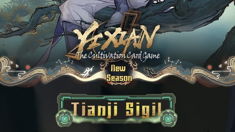 Yi Xian: The Cultivation Card Game Announces Season 8 Tianji Sigil and New Features